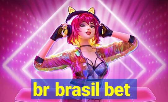 br brasil bet